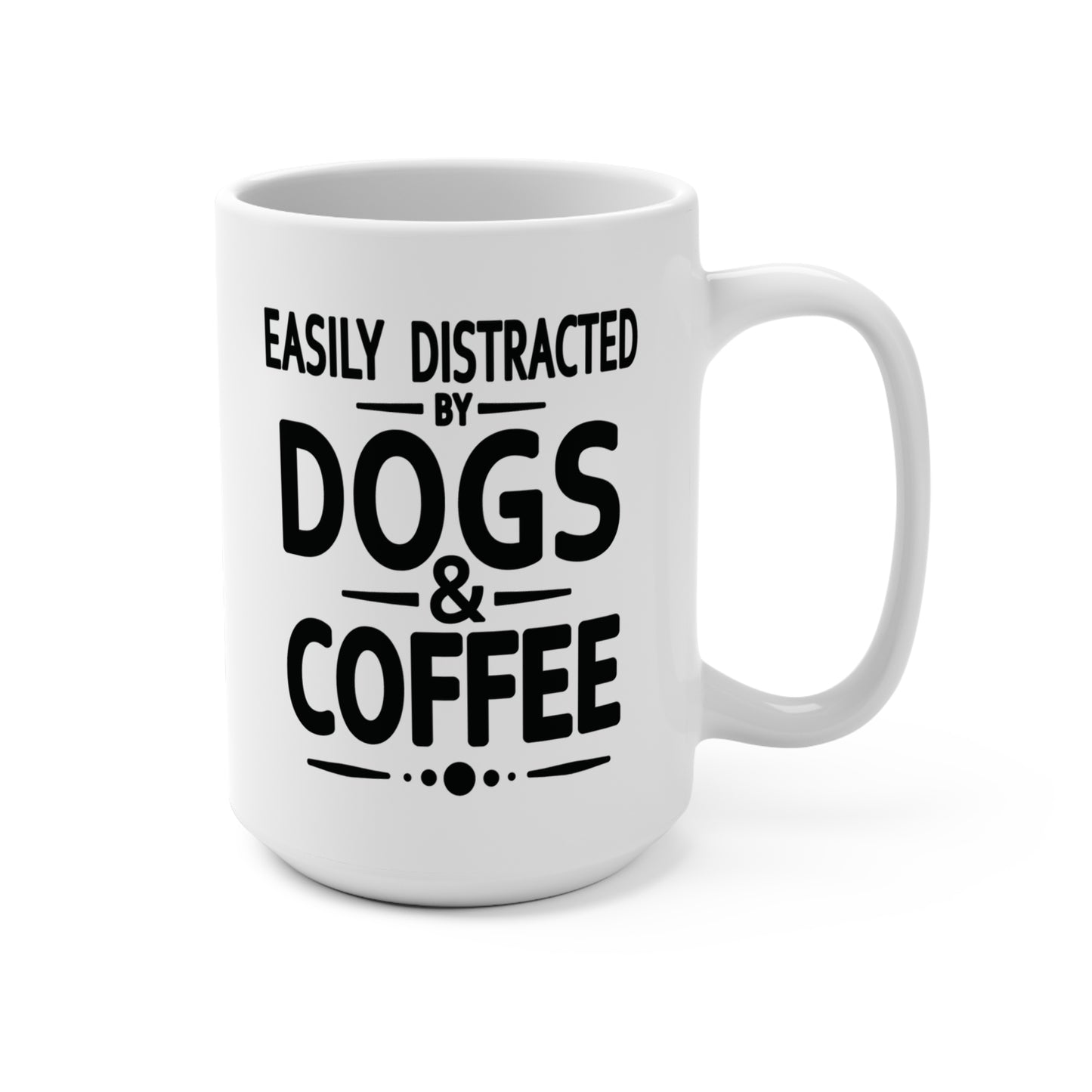 Easily Distracted by Dogs & Coffee - Kane Corso - 15oz Mug – Right Hand