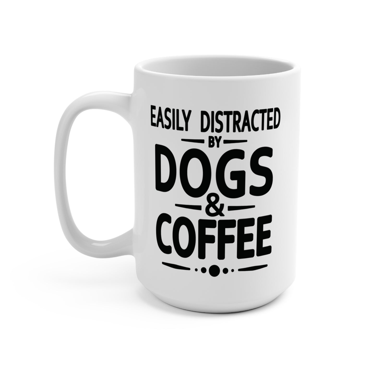 Easily Distracted by Dogs & Coffee - Golden Retriever - 15oz Mug – Left Hand